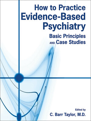 cover image of How to Practice Evidence-Based Psychiatry